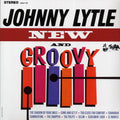 Johnny Lytle - New And Groovy (180g) vinyl LP front cover