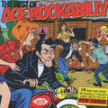 Pat Cupp & The Flying Saucers, Orangie Ray Hubbard, Gene Terry & His Kool Kats, Etc. - The Best Of Ace Rockabilly: 14 Raw And Rare Rockabilly Tracks Hand Selected By Keb Darge (180g) vinyl LP front cover