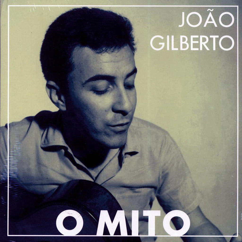 Joao Gilberto - O Mito vinyl LP front cover