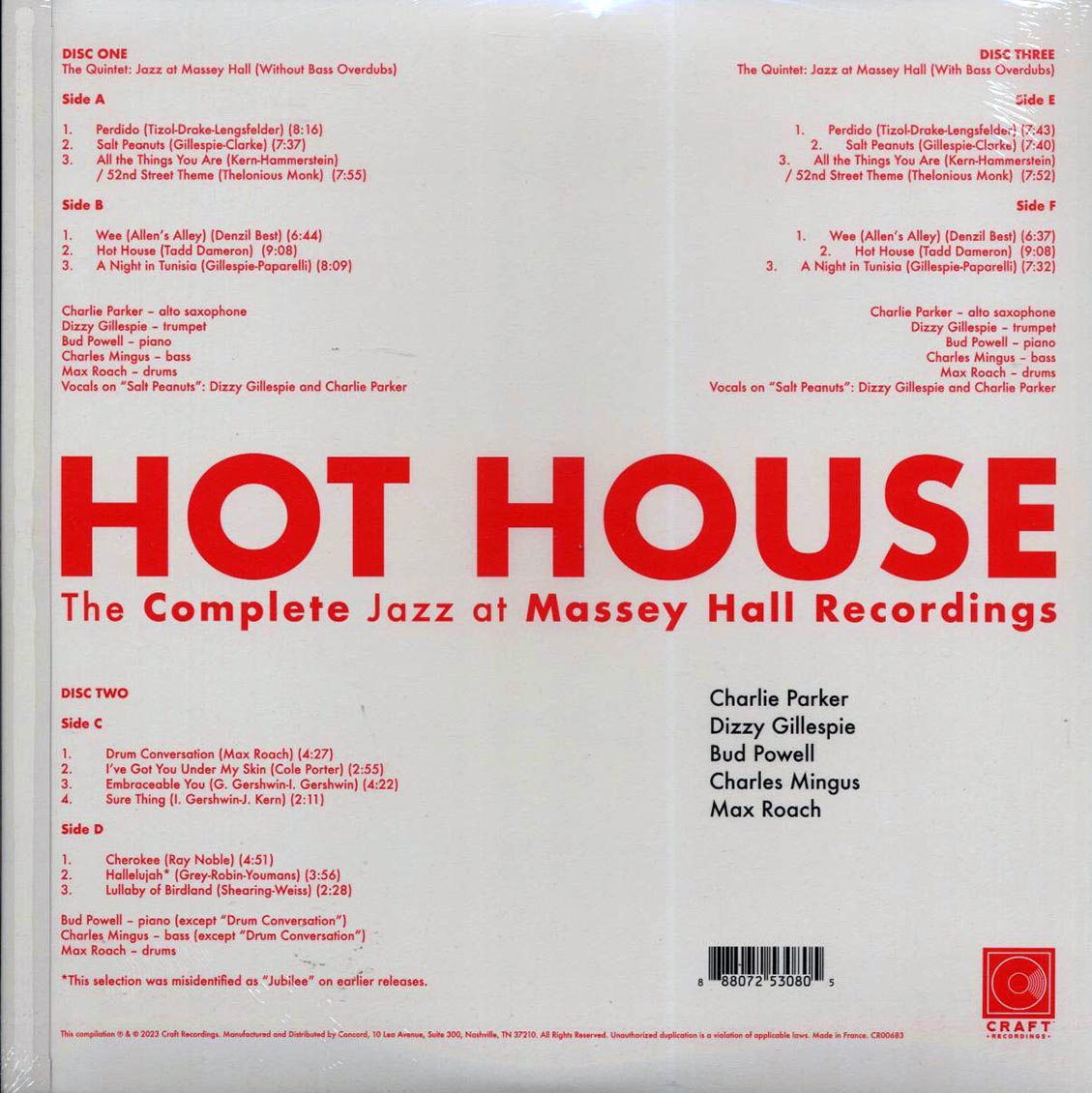 Charlie Parker, Dizzy Gillespie, Bud Powell, Charles Mingus, Max Roach - Hot House: The Complete Jazz At Massey Hall Recordings (Live 1953) (ltd. ed.) (3xLP) (box set) (180g) vinyl LP back cover