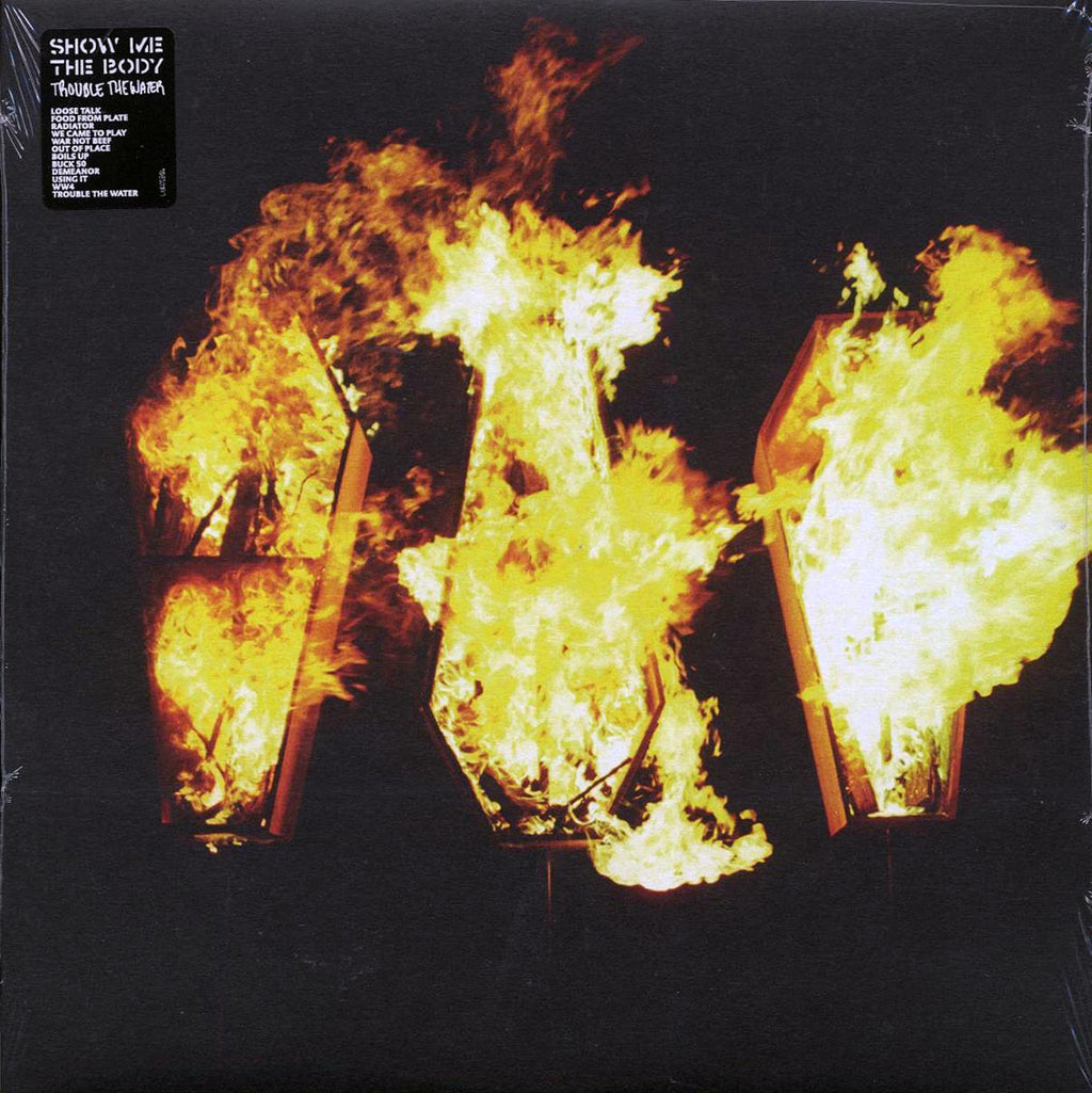 Show Me The Body - Trouble The Water vinyl LP front cover