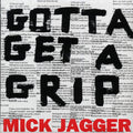 Mick Jagger - Gotta Get A Grip, England Lost vinyl LP front cover