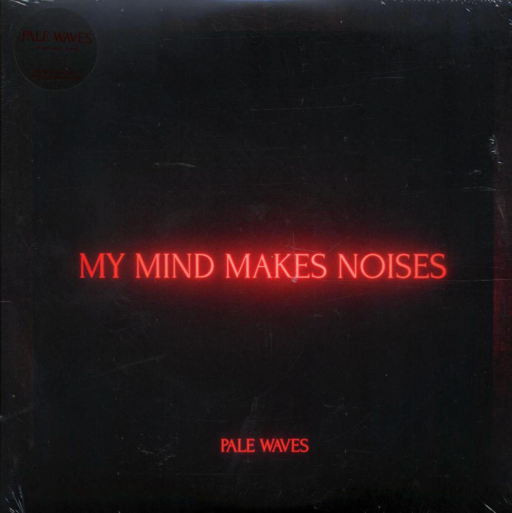 Pale Waves - My Mind Makes Noises (2xLP) (180g) vinyl LP front cover