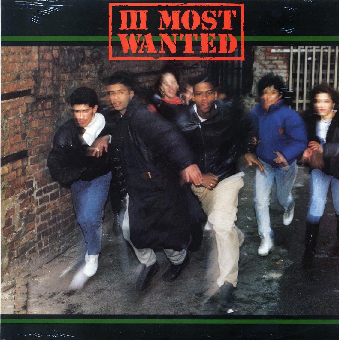 III Most Wanted - III Most Wanted (1989 PRESS) (orig. press) vinyl LP front cover