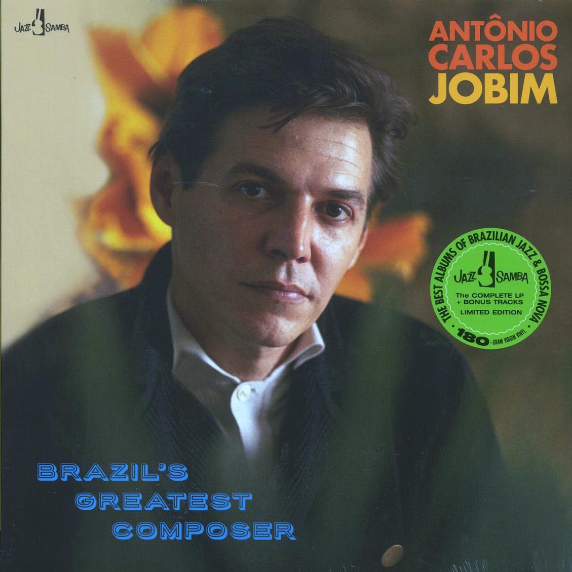 Antonio Carlos Jobim - Brazil’s Greatest Composer (+bonus tracks) (ltd. ed.) (180g) vinyl LP front cover