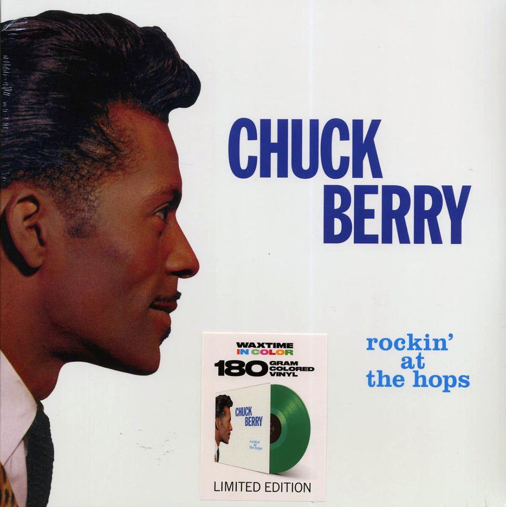 Chuck Berry - Rockin' At The Hops (+4 bonus tracks) (ltd. ed.) (180g) (green vinyl) vinyl LP front cover