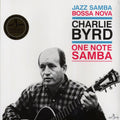 Charlie Byrd - One Note Samba (+bonus tracks) (ltd. ed.) (180g) vinyl LP front cover