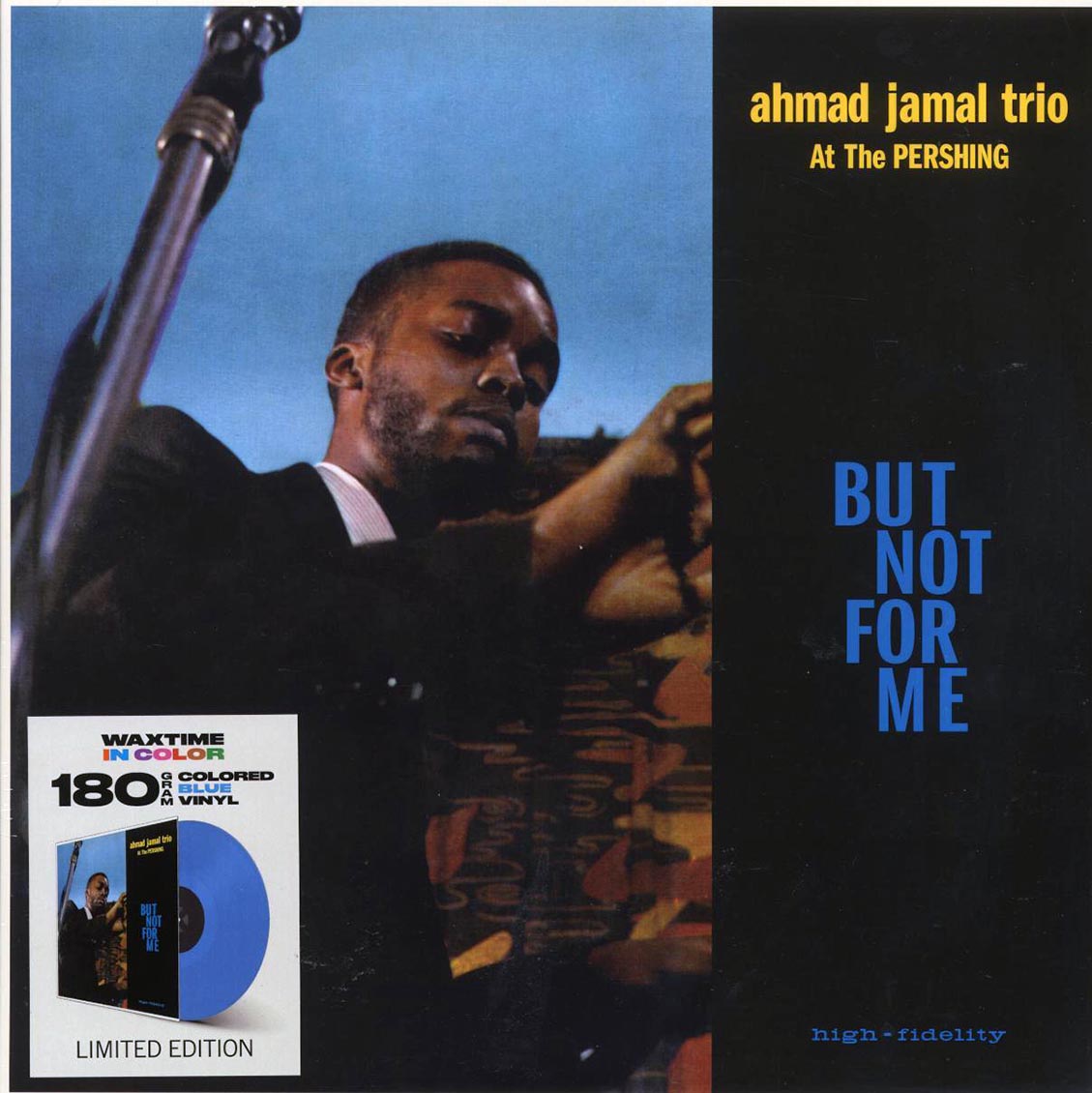 Ahmad Jamal Trio - Ahmad Jamal At The Pershing: But Not For Me (+2 bonus tracks) (ltd. ed.) (180g) (blue vinyl) vinyl LP front cover