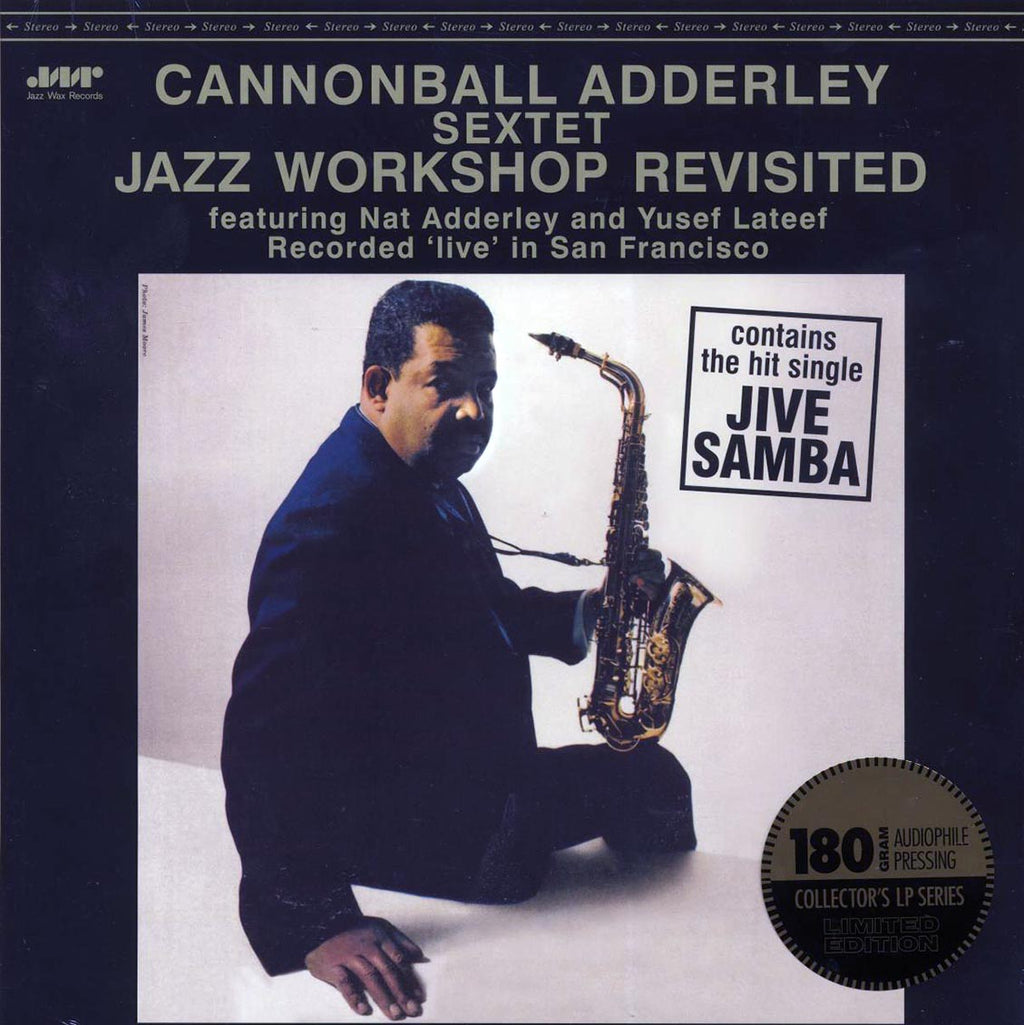 Cannonball Adderley Sextet - Jazz Workshop Revisited (ltd. ed.) (180g) vinyl LP front cover