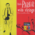 Charlie Parker - Charlie Parker With Strings (ltd. ed.) (180g) (blue vinyl) vinyl LP front cover