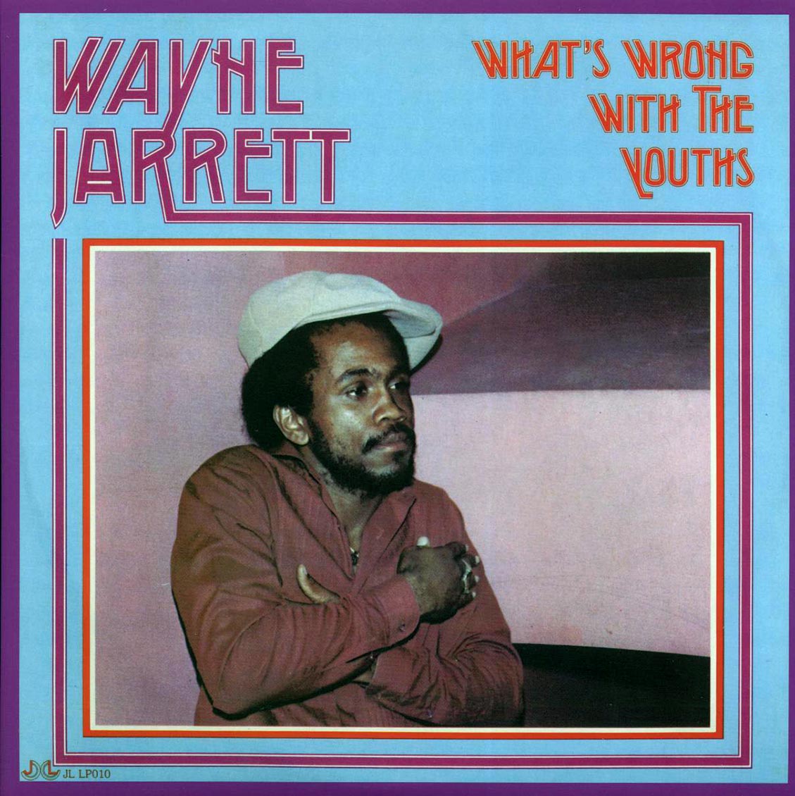 Wayne Jarrett - What's Wrong With The Youths vinyl LP front cover