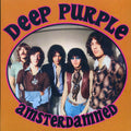 Deep Purple - Amsterdamned: Live At The Paradiso, Amsterdam 1969 vinyl LP front cover