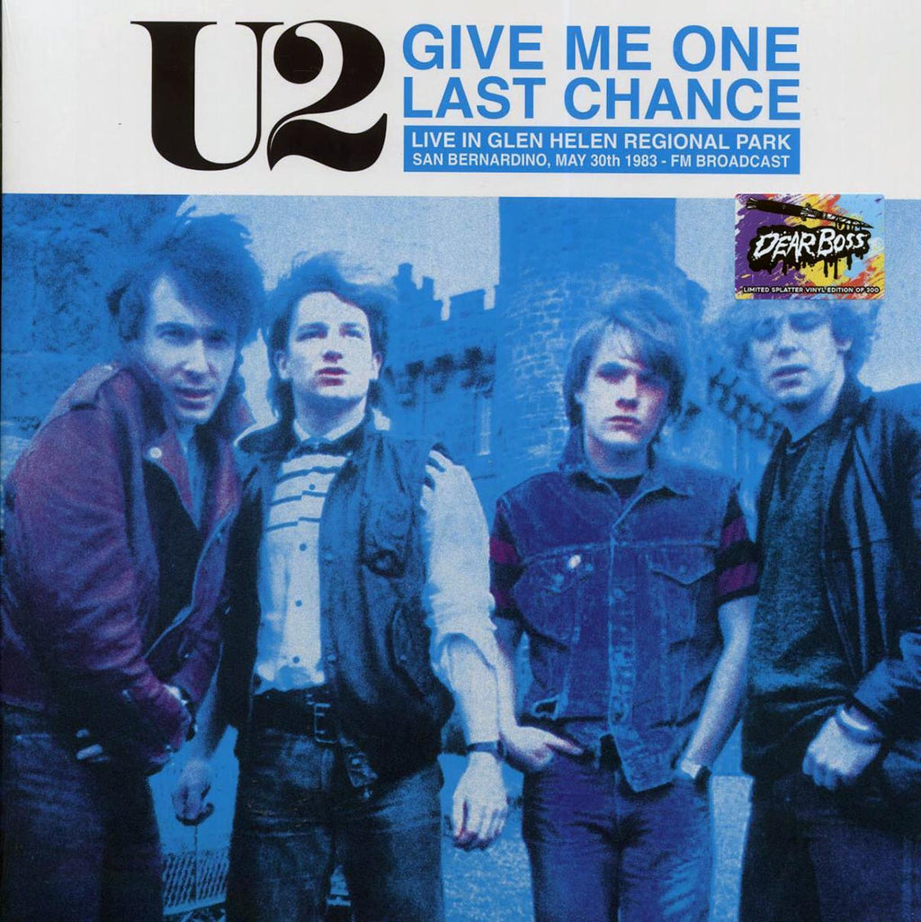 U2 - Give Me One Last Chance: Live In Glen Helen Regional Park, San Bernadino, May 30th 1983 FM Broadcast (ltd. 300 copies made) (splatter vinyl) vinyl LP front cover