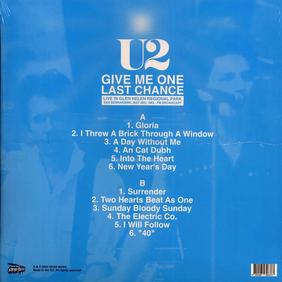 U2 - Give Me One Last Chance: Live In Glen Helen Regional Park, San Bernadino, May 30th 1983 FM Broadcast (ltd. 300 copies made) (splatter vinyl) vinyl LP back cover