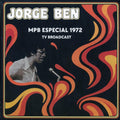 Jorge Ben - MPB Especial 1972 TV Broadcast vinyl LP front cover