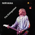 Nirvana - Fire Extinguisher: Nakano Sunplaza, Tokyo Japan, February 19, 1992 vinyl LP front cover
