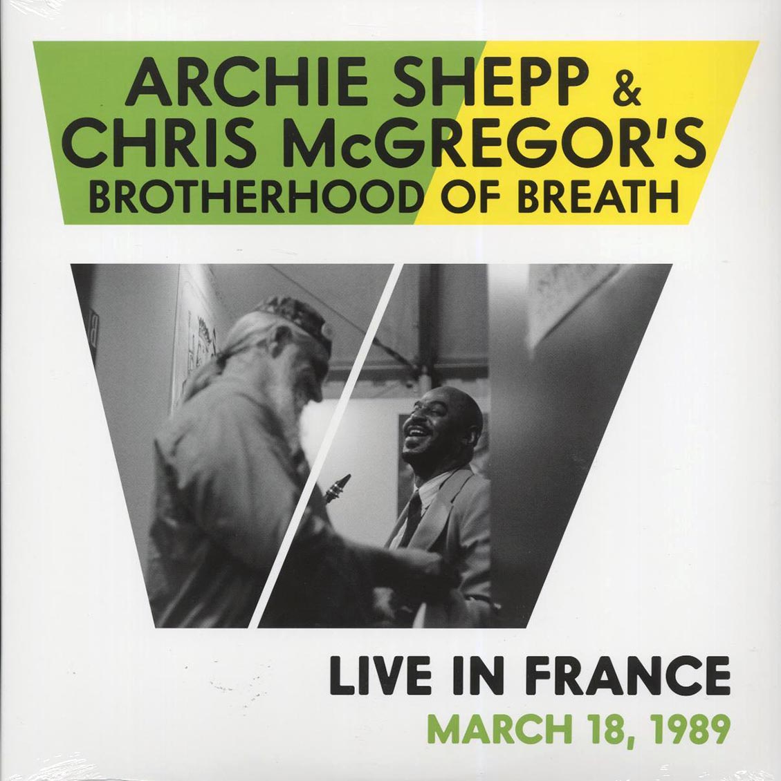 Archie Shepp, Chris McGregor's Brotherhood Of Breath - Live In France, March 18, 1989 vinyl LP front cover