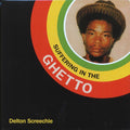 Delton Screechie - Suffering In The Ghetto vinyl LP front cover