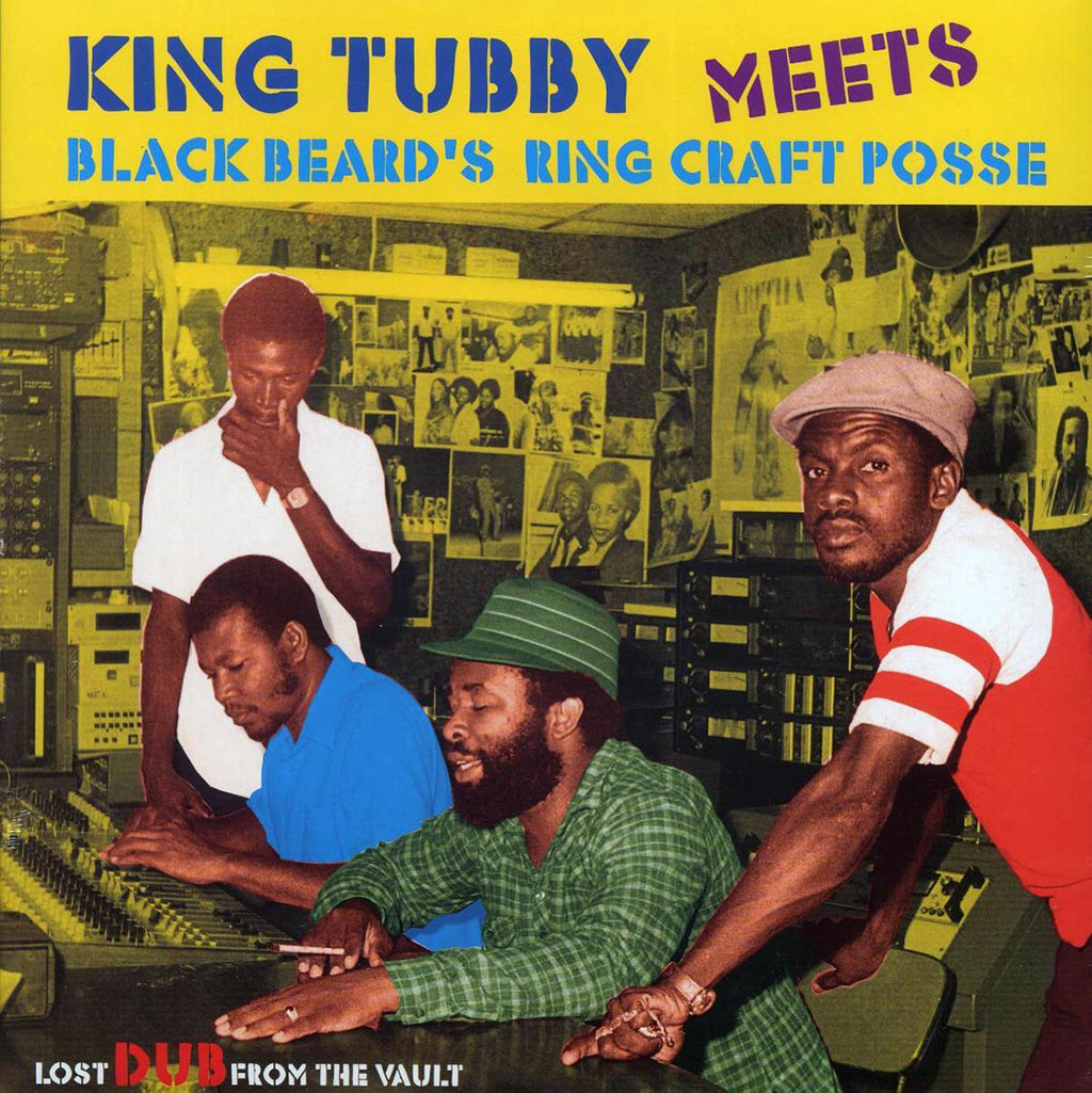King Tubby, Ring Craft Posse - Lost Dub From The Vault: King Tubby Meets Blackbeard's Ring Craft Posse vinyl LP front cover
