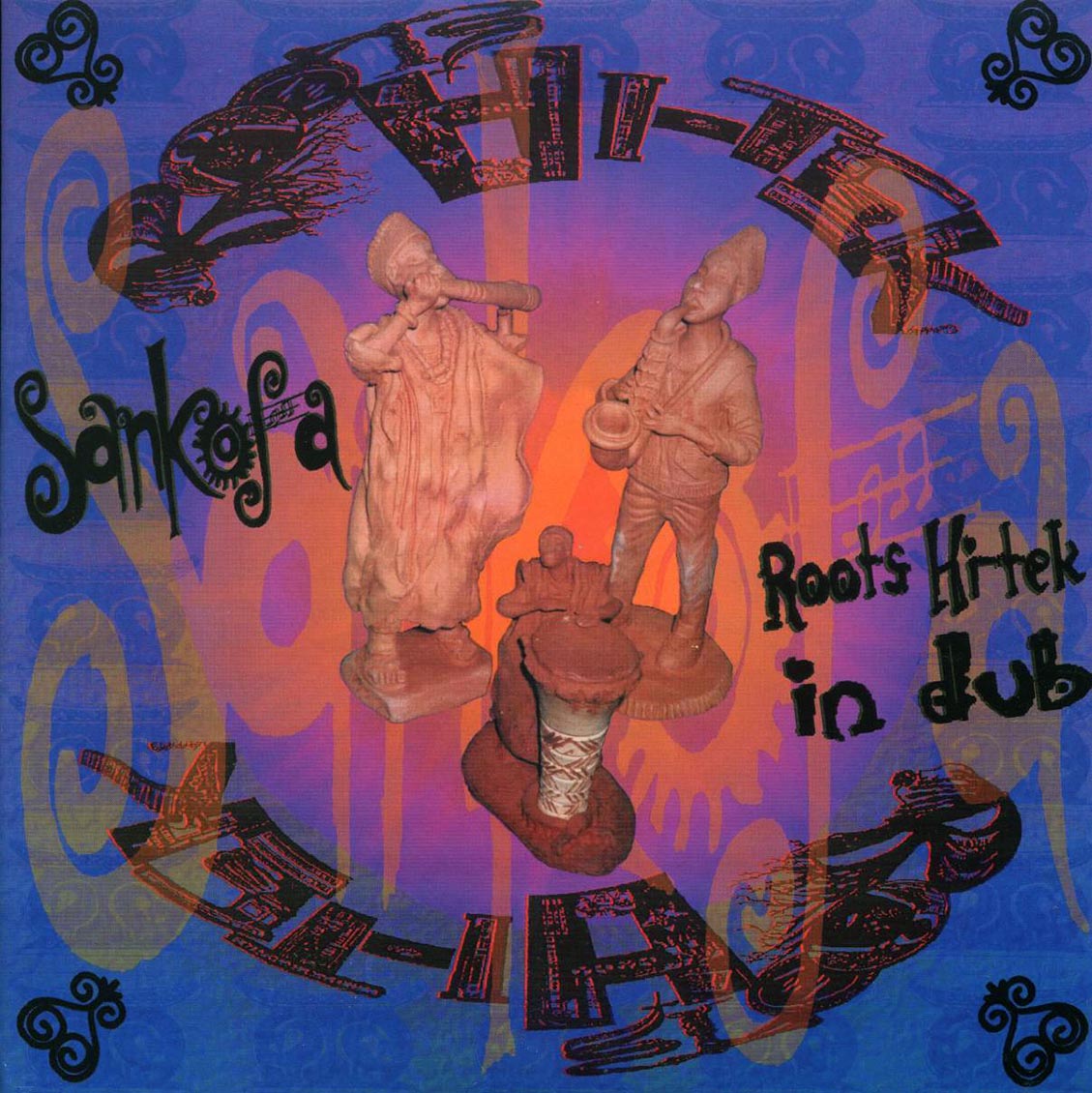 Roots Hi-Tek, Sankofa - Roots Hi-Tek In Dub vinyl LP front cover