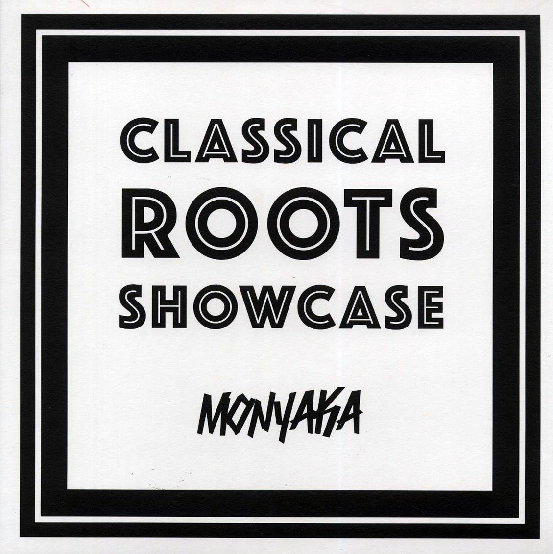 Monyaka - Classical Roots Showcase vinyl LP front cover