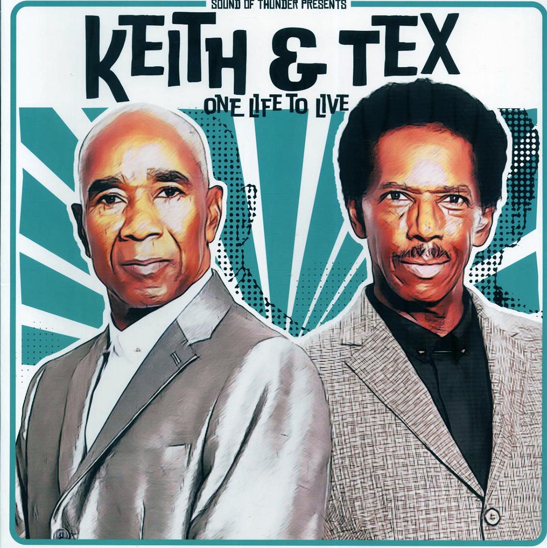 Keith & Tex - One Life To Live vinyl LP front cover