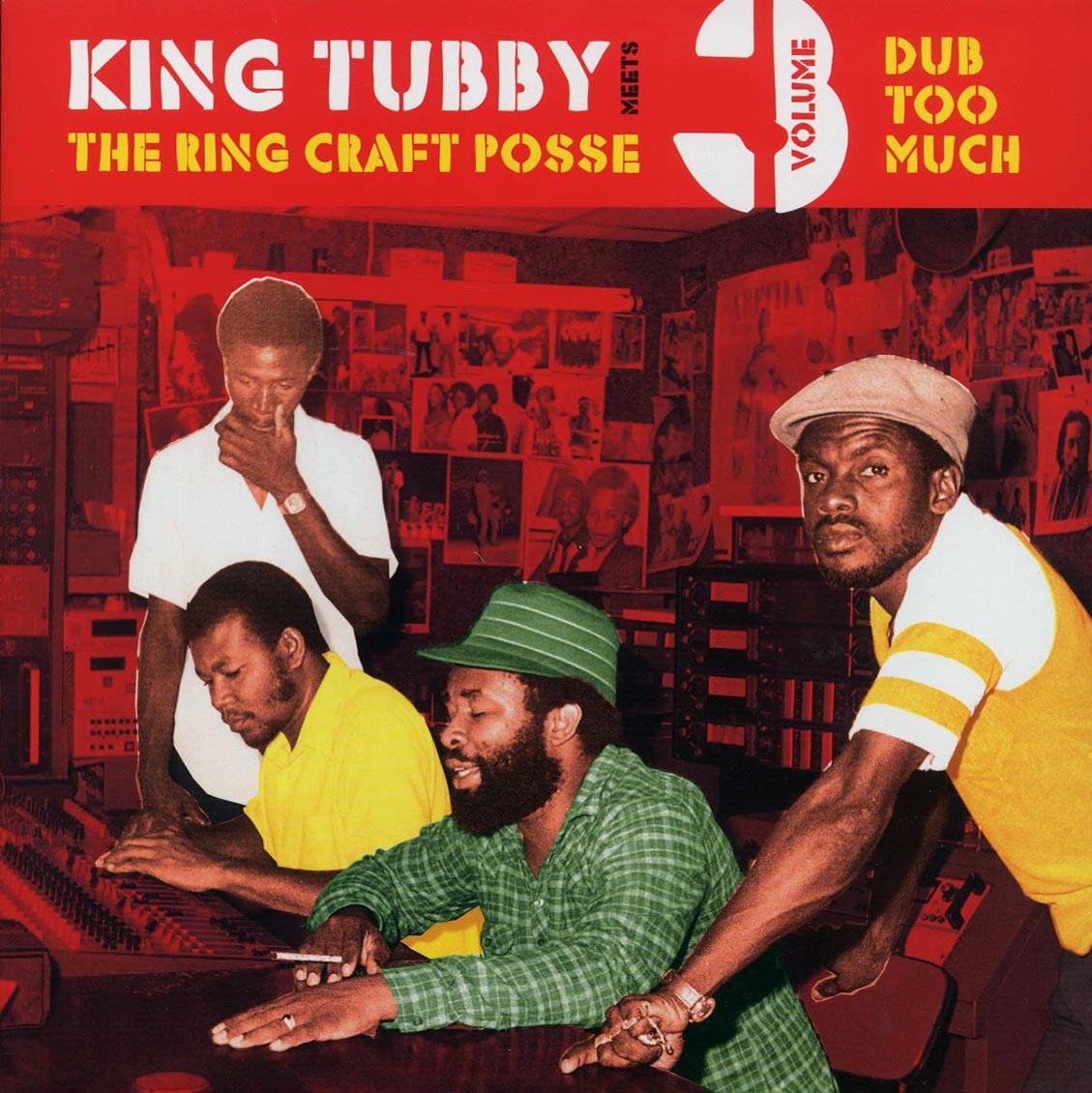 King Tubby, Ring Craft Posse - Dub Too Much: King Tubby Meets The Ring Craft Posse Volume 3 vinyl LP front cover