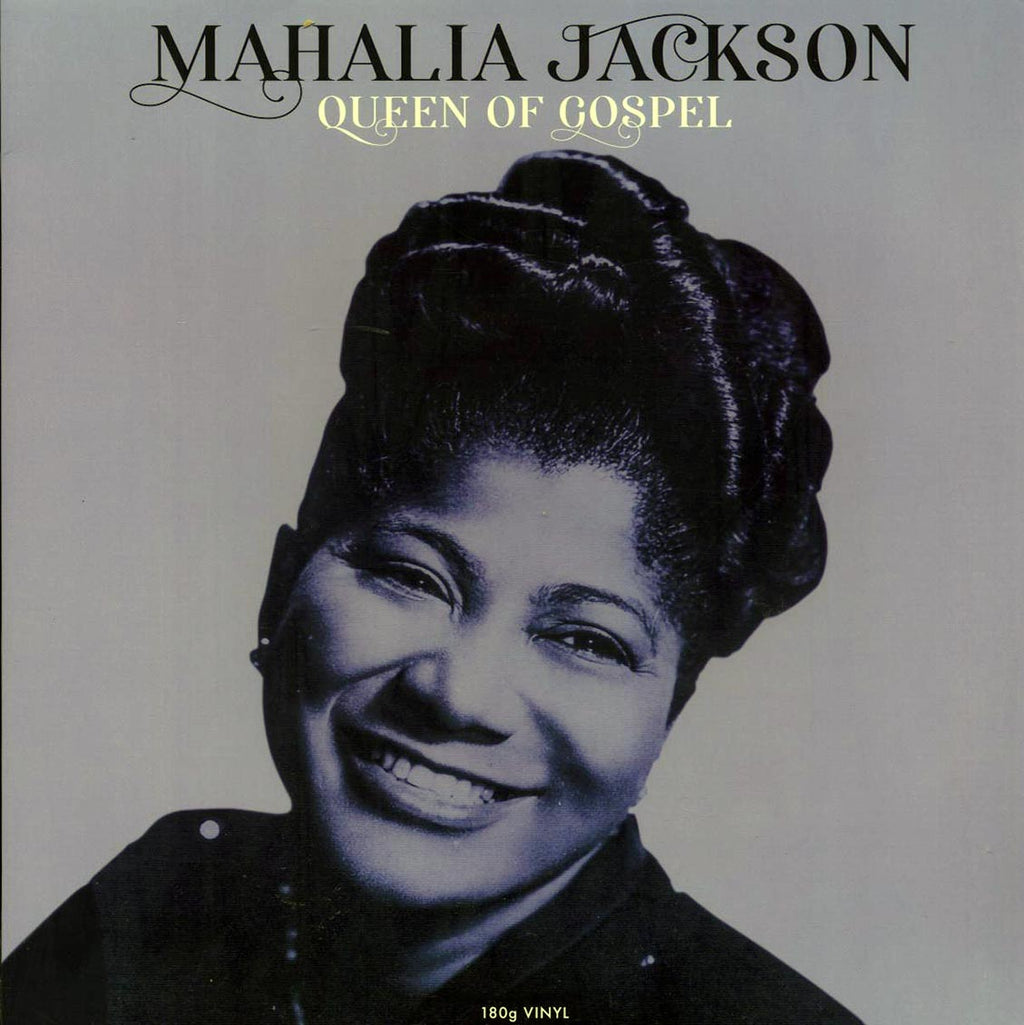 Mahalia Jackson - Queen Of Gospel (180g) vinyl LP front cover