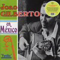 Joao Gilberto - Joao Gilberto En Mexico (ltd. ed.) (green vinyl) vinyl LP front cover