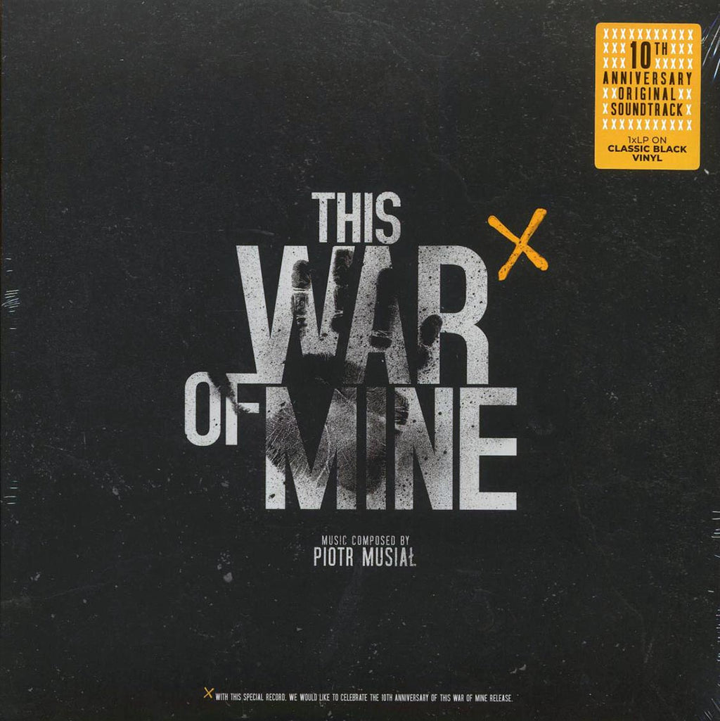 Piotr Musiał - This War Of Mine: Original Soundtrack (10th Anniv. Ed.) vinyl LP front cover