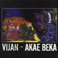 Akae Beka (Vaughn Benjamin/Midnite) - Vijan vinyl LP front cover