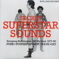 Various - Secret Superstar Sounds: Scraping Bubblegum Off My Soul 1977-80 vinyl LP front cover