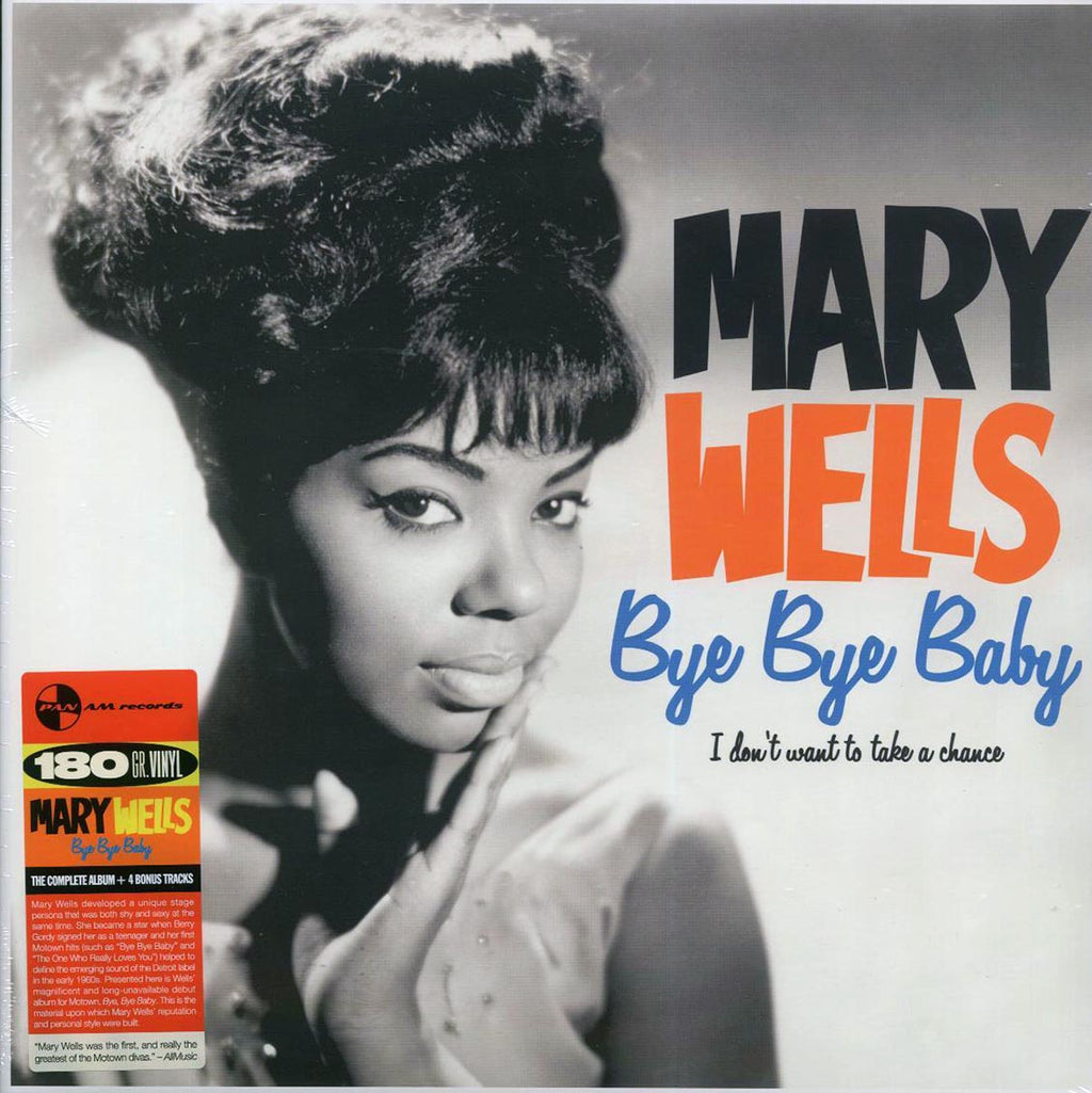 Mary Wells - Bye Bye Baby, I Don't Want To Take A Chance (+4 bonus tracks) (ltd. ed.) (180g) vinyl LP front cover
