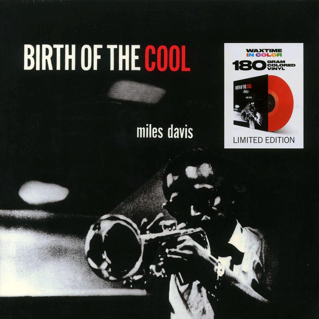 Miles Davis - Birth Of The Cool (ltd. ed.) (180g) (red vinyl) vinyl LP front cover