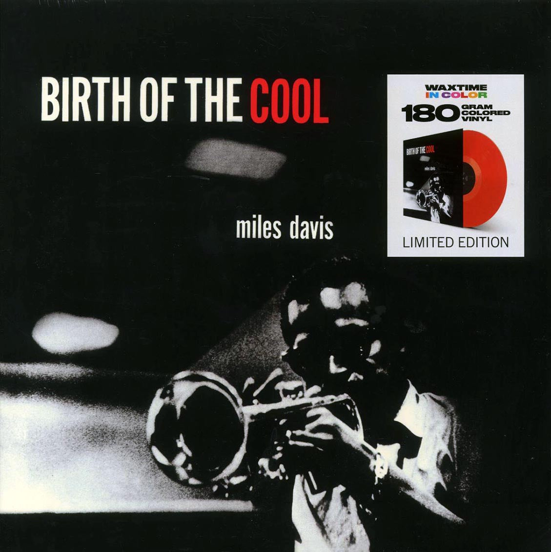 Miles Davis - Birth Of The Cool (ltd. ed.) (180g) (red vinyl) vinyl LP front cover