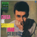 Joao Gilberto - Chega De Saudade (+8 bonus tracks) (ltd. ed.) (180g) vinyl LP front cover