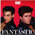 Wham! - Fantastic (remastered) vinyl LP front cover