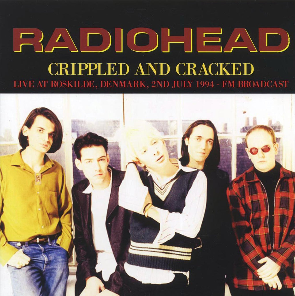 Radiohead - Crippled And Cracked: Live At Roskilde, Denmark, 2nd July 1994 (green vinyl) vinyl LP front cover