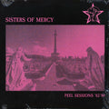 The Sisters Of Mercy - Peel Sessions 82-82 vinyl LP front cover