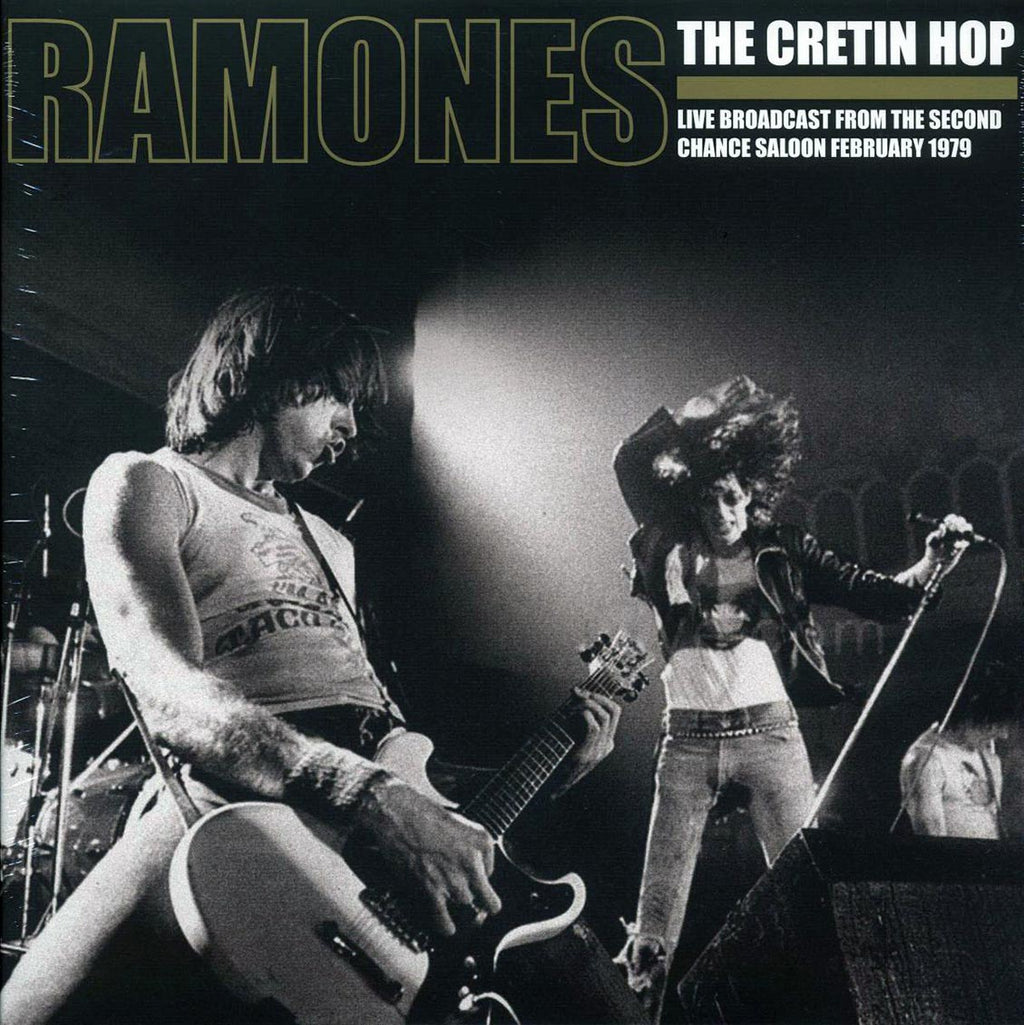 Ramones - The Cretin Hop: Live Broadcast From The Second Chance Saloon February 1979 (2xLP) vinyl LP front cover