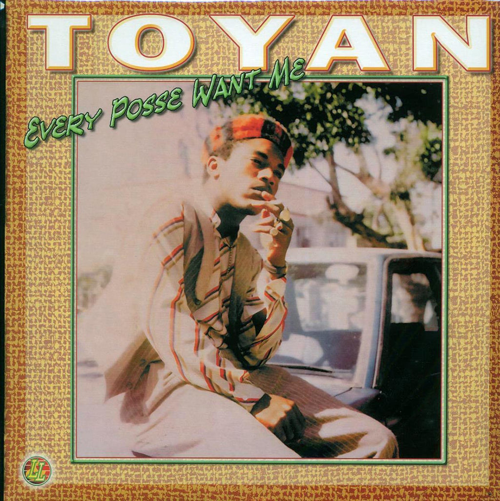 Toyan - Every Posse Want Me vinyl LP front cover