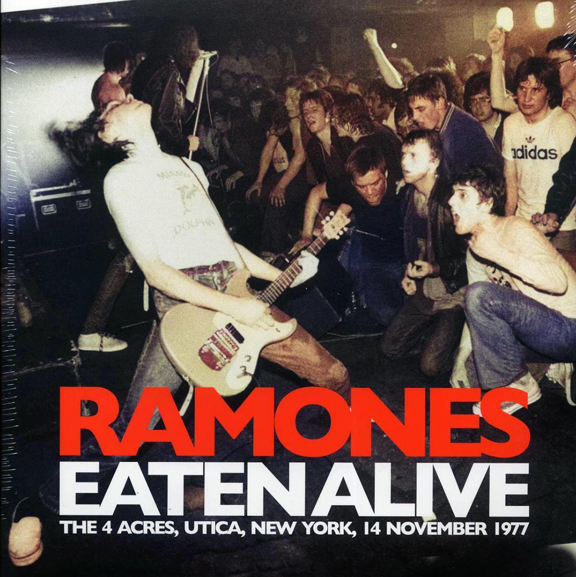 Ramones - Eaten Alive: The 4 Acres, Utica, New York, 14 November 1977 (2xLP) vinyl LP front cover
