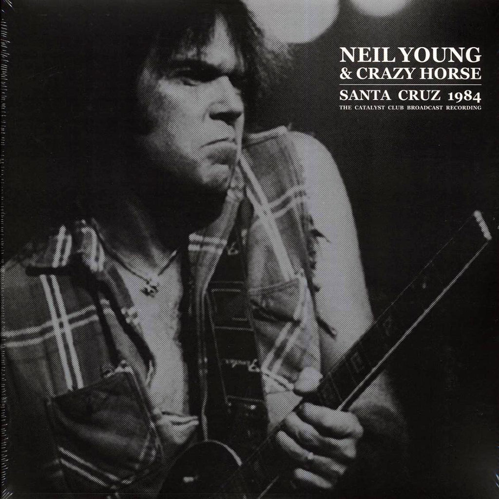 Neil Young & Crazy Horse - Santa Cruz 1984: The Catalyst Club Broadcast Recording (2xLP) vinyl LP front cover