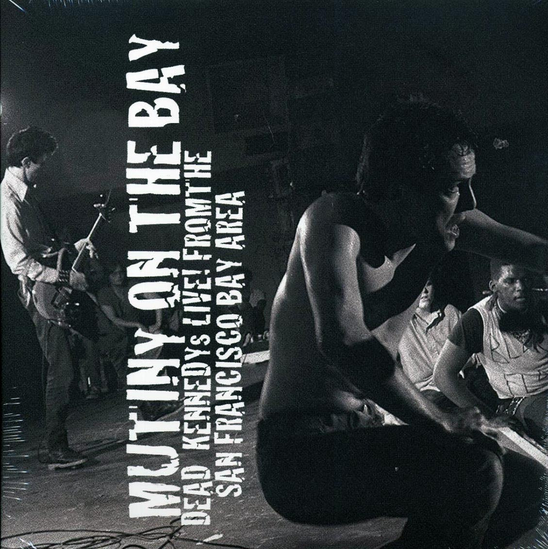 Dead Kennedys - Mutiny On The Bay: Dead Kennedys Live! From The San Francisco Bay Area (2xLP) vinyl LP front cover