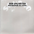 Wackie's - Dub Unlimited: Bullwackies All Stars vinyl LP front cover