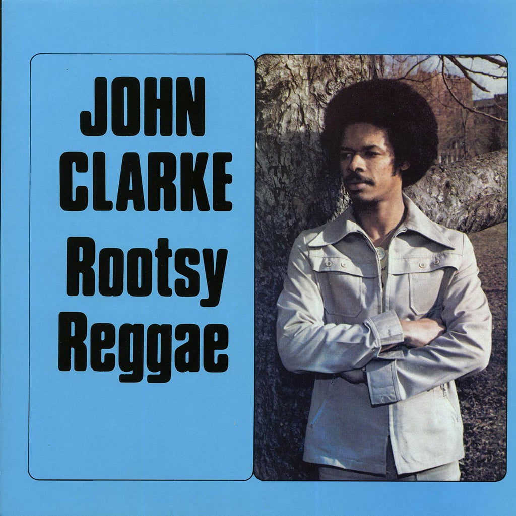John Clarke - Rootsy Reggae vinyl LP front cover