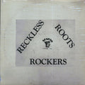 Wackie's - Reckless Roots Rockers vinyl LP front cover