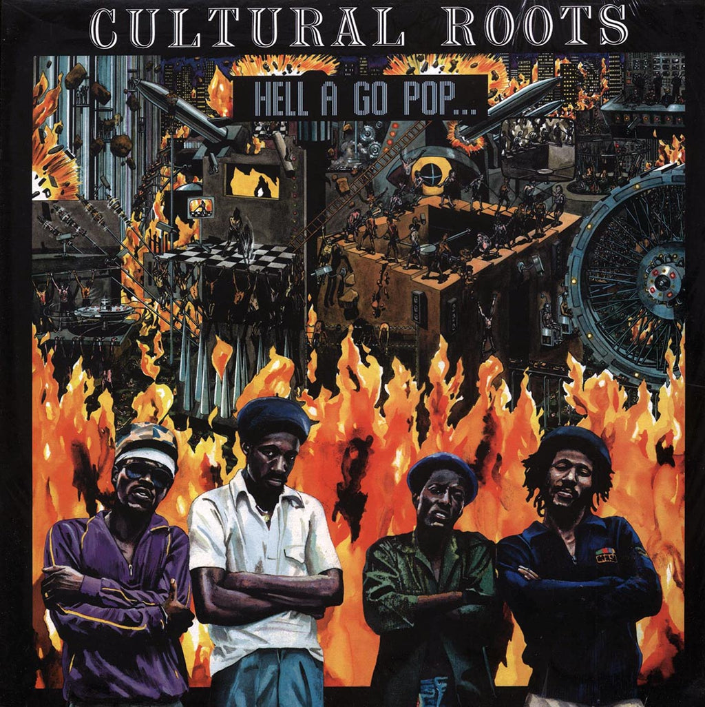 Cultural Roots - Hell A Go Pop vinyl LP front cover