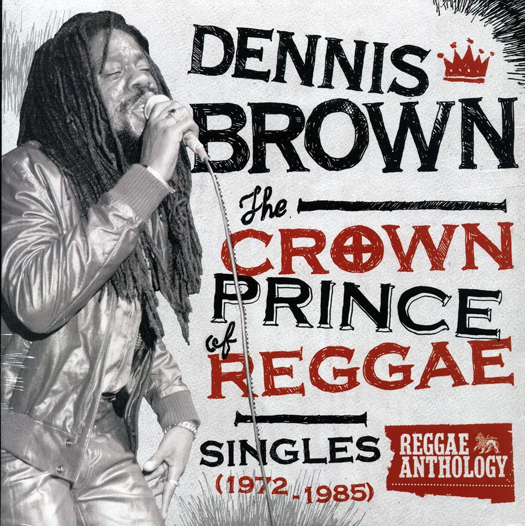 Dennis Brown - The Crown Prince Of Reggae: Singles 1972-1985 vinyl LP front cover