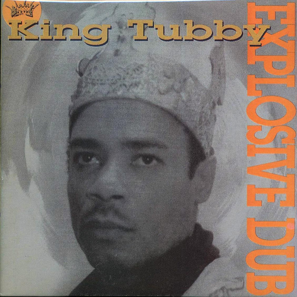 King Tubby - Explosive Dub vinyl LP front cover